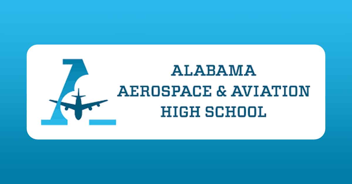 The Alabama Aerospace and Aviation High School Lifting As We Climb